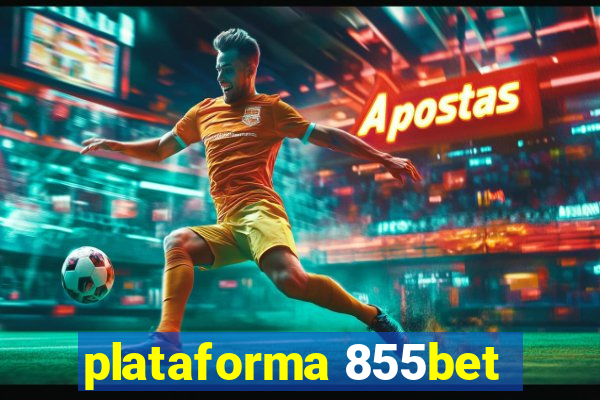 plataforma 855bet